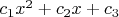 $c_1x^2+c_2x+c_3$