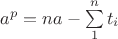 $a^p=na-\sum\limits_{1}^{n}t_i$