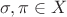 $\sigma, \pi \in X$