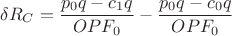 $$
\delta R_C = \frac{p_0 q - c_1 q}{OPF_0} - \frac{p_0 q - c_0 q}{OPF_0}
$$