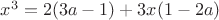 $x^3 = 2(3a-1)+3x(1-2a)$