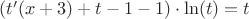 $(t'(x+3)+t-1-1)\cdot\ln(t)=t$