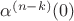 $\alpha^{(n-k)}(0)$
