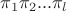 $\pi_1\pi_2...\pi_l$