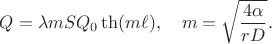 $Q=\lambda m S Q_0\th(m\ell),\quad m=\sqrt{\dfrac{4\alpha}{rD}}.$