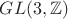 $GL(3, \mathbb{Z})$