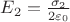 $E_2 = \frac{\sigma_2}{2 \varepsilon_0}$