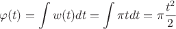 $$ \varphi(t) = \int\limits_{}^{}w(t)dt =  \int\limits_{}^{} \pi tdt = \pi \frac{t^2}{2}$$