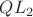 $QL_2$