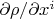 $\partial\rho/\partial x^i$