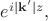$e^{i|\mathbf{k'}|z},$