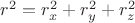 $r^{2}=r_{x}^{2}+r_{y}^{2}+r_{z}^{2}$