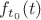 $f_{t_0}(t)$