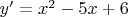 $y'=x^2-5x+6$