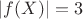 $|f(X)|=3$