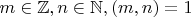 $m \in \mathbb{Z}, n \in \mathbb{N}, (m,n)=1$