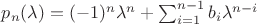 $p_n(\lambda)=(-1)^n\lambda^n+\sum_{i=1}^{n-1}b_i\lambda^{n-i}$