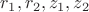 $r_1, r_2, z_1, z_2$