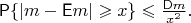 $\mathsf P \{ | m - \mathsf E m| \geqslant x \} \leqslant \frac {\mathsf D m} {x^2}.$