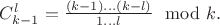 $C_{k-1}^l=\frac{(k-1)...(k-l)}{1...l}\mod k.$