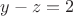 $y-z=2$