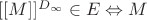 $[[M]]^{D_{\infty}} \in E \Leftrightarrow M$