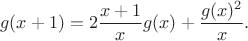 $$g(x+1)=2\frac{x+1}xg(x)+\frac{g(x)^2}x.$$