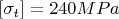 $[\sigma_t]=240MPa$