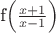 f\left({\frac{x+1}{x-1}}\right )