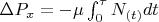 $\Delta P_x = - \mu \int_{0}^{\tau} N_{(t)} dt$