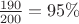 $\frac{190}{200}=95\%$