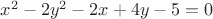 $x^2-2y^2-2x+4y-5=0$