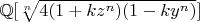 $\mathbb{Q}[\sqrt[n]{4(1+k z^n)(1-k y^n)}]$