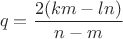 $$q=\dfrac{2(km-ln)}{n-m}$$