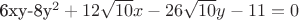6xy-8{y}^{2}+12\sqrt{10}x-26\sqrt{10}y-11=0