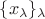 $\{x_\lambda\}_{\lambda}$ $\{x_\lambda\}_{\lambda}$