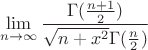 $$\lim_{n\to \infty} \frac{\Gamma(\frac{n+1}{2})}{\sqrt{n+x^2}\Gamma(\frac{n}{2})}$$