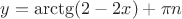 $y={\arctg (2-2x)}+{\pi}n$