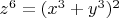 $z^6=(x^3+y^3)^2$
