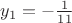 $y_1 = -\frac{1}{11}$