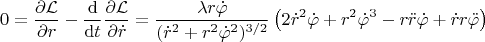 $$
0 = \frac{\partial \mathcal L}{\partial r} - \frac{\mathrm d}{\mathrm dt} \frac{\partial \mathcal L}{\partial \dot r} = \frac{\lambda r \dot \varphi }{(\dot r^2 + r^2 \dot \varphi^2)^{3/2}} \left( 2 \dot r^2 \dot \varphi + r^2 \dot \varphi^3 - r \ddot r \dot \varphi + \dot r r \ddot \varphi \right)$$