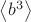 $\left\langle b^3 \right\rangle$