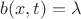 $b(x, t)=\lambda$