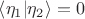 $\left\langle\eta_1\middle|\eta_2\right\rangle=0$