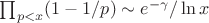 $\prod_{p<x}(1-1/p)\sim e^{-\gamma}/\ln x$