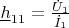 $\underline{h}_{11}=\frac {\dot{U}_1}{\dot{I}_1}$