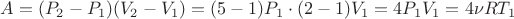 $A=(P_2-P_1)(V_2-V_1)=(5-1)P_1\cdot (2-1)V_1=4P_1V_1=4\nu RT_1$