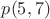 $p(5,7)$