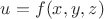 $u=f(x,y,z)$