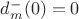 $d_m^-(0)=0$